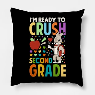 I'm Ready To Crush second Grade Back To School Pillow