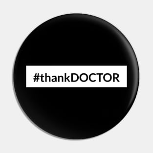 Thank Doctor Pin