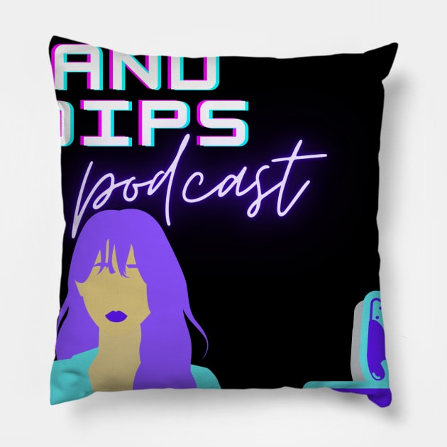 Quips and Dips Pillow by Quips and Dips Podcast