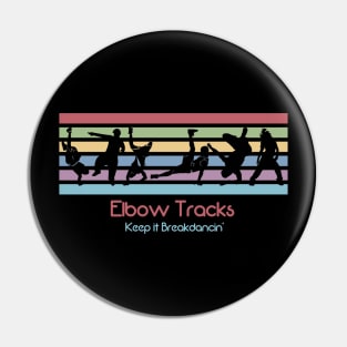 Best 80s Breakdancing - Elbow Tracks Pin