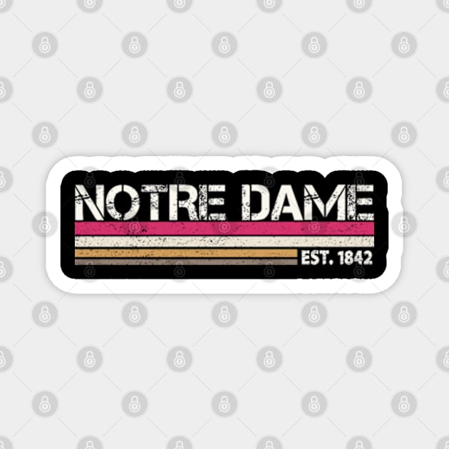 Notre Dame Retro EST. 1842 Magnet by DarkStile