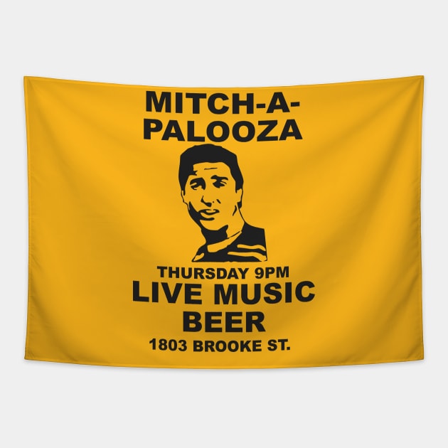 MITCH A PALOOZA Tapestry by YourLuckyTee