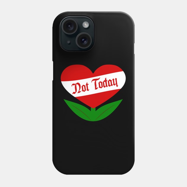 Not Today World Phone Case by Honorary Android 