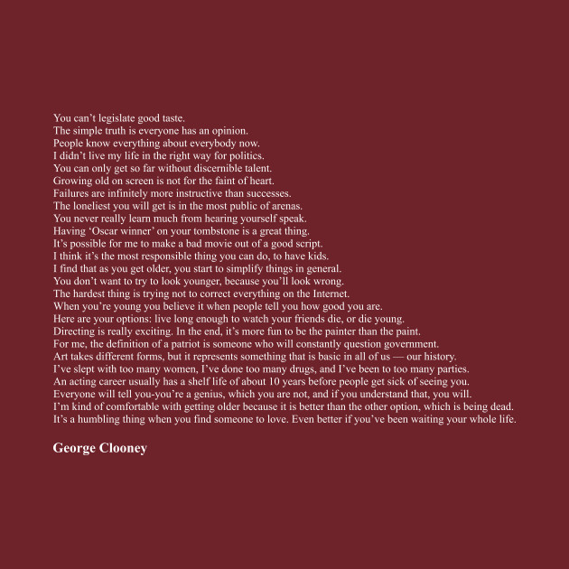 George Clooney Quotes - George Clooney - T-Shirt