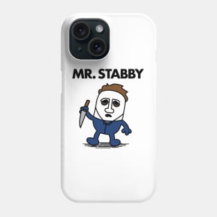 MR. STABBY Phone Case