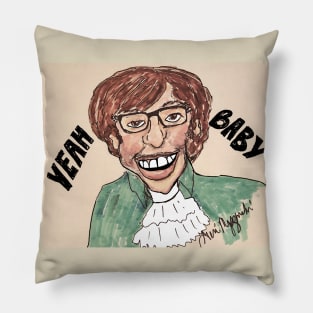 Mike Myers Sir Austin Danger Powers Yeah Baby Pillow