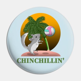 Chinchilla Chinchillin' Pin