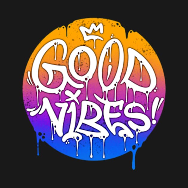 Good vibes! by Graffitidesigner