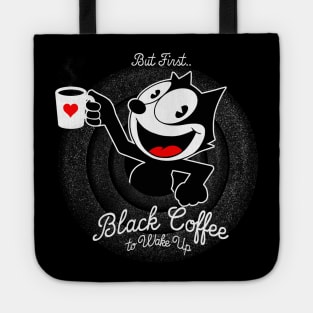 But First black Coffee Tote