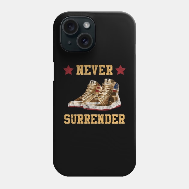Trump Sneakers Never Surrender Pro Trump Retro Phone Case by mayamaternity