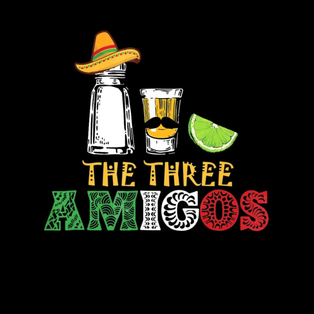 The 3 Three Amigos T-shirt - salt, tequila & lime by franzaled