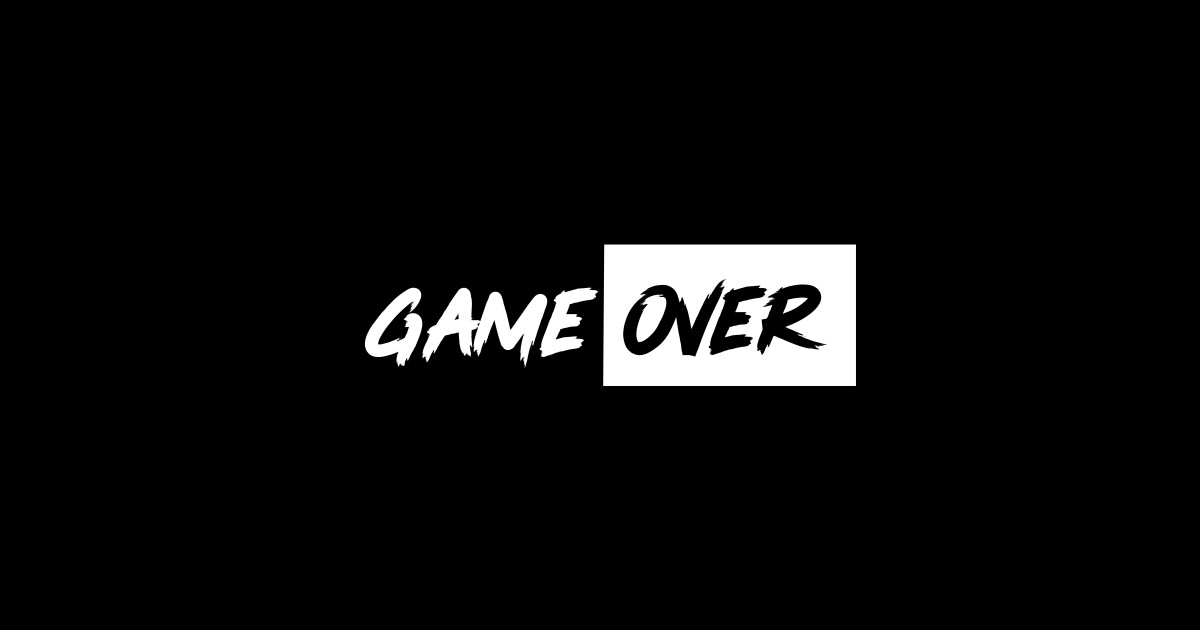 Game Over - Game Over - Sticker | TeePublic