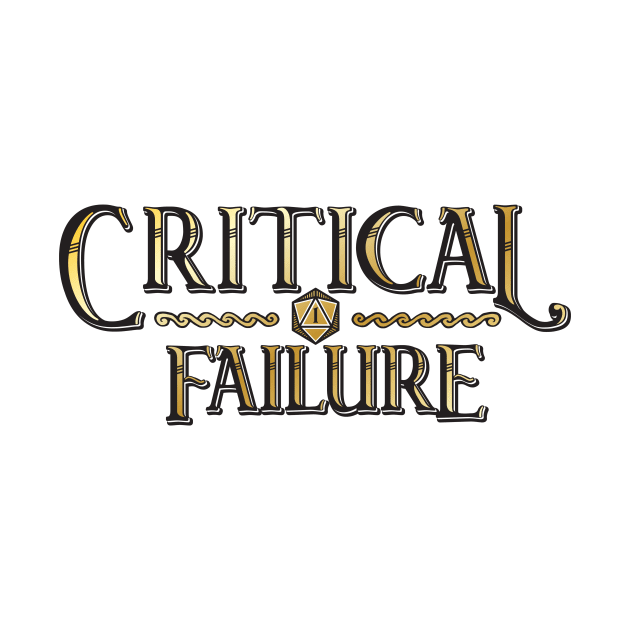 Critical Failure Natural 1 Golden Vintage by Wolfkin Design