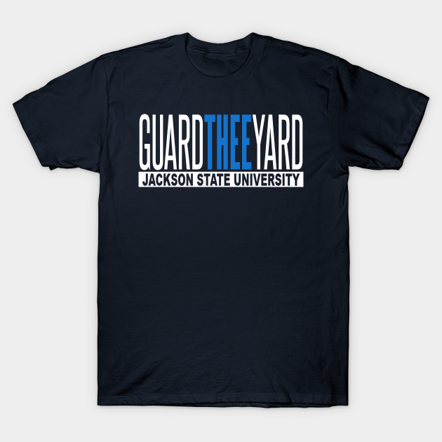Jackson State University Guard Thee Yard