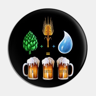 Beer,I drink beer,beer lover Pin