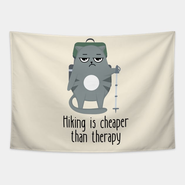 Hiking Is Cheaper Than Therapy Funny Cat Tapestry by DesignArchitect