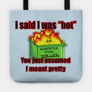 Hot Mess Mom Tote