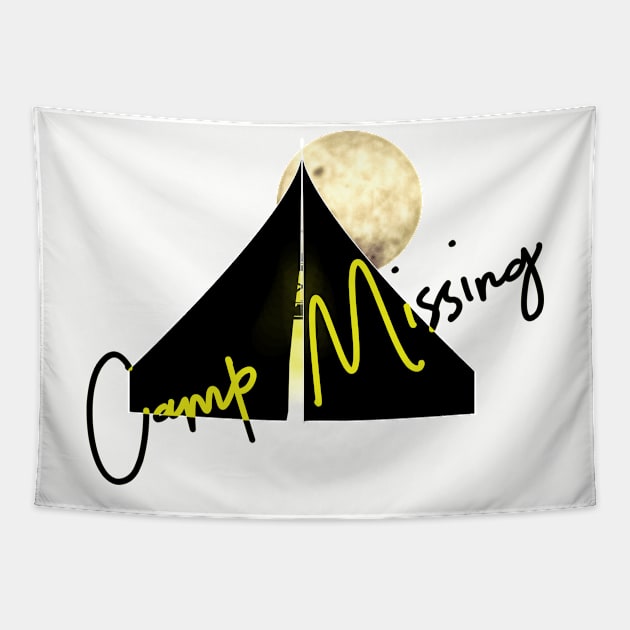 Camp Missing T-Shirt Camping Tapestry by Hilly Yasir