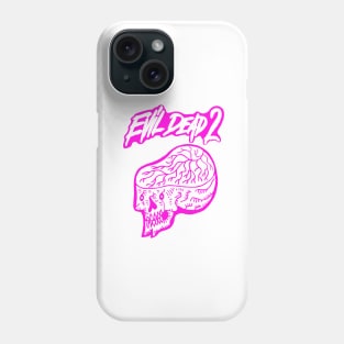 Evil dead 2 Phone Case