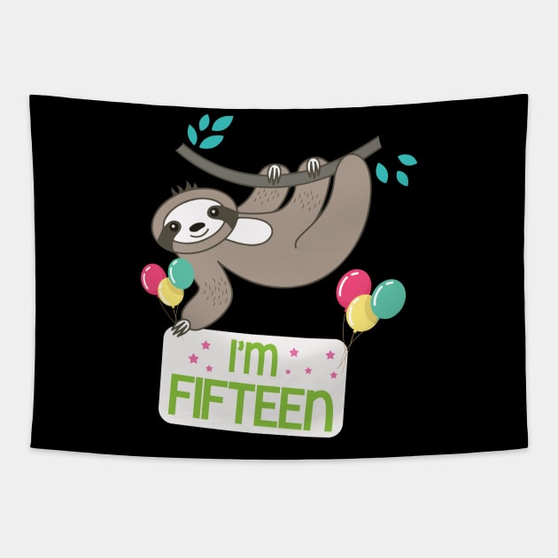 Cute Sloth On Tree I'm Fifteen Years Old Born 2005 Happy Birthday To Me 15 Years Old Tapestry by bakhanh123