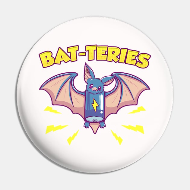 Funny Bat pun- Battery day Pin by savariya