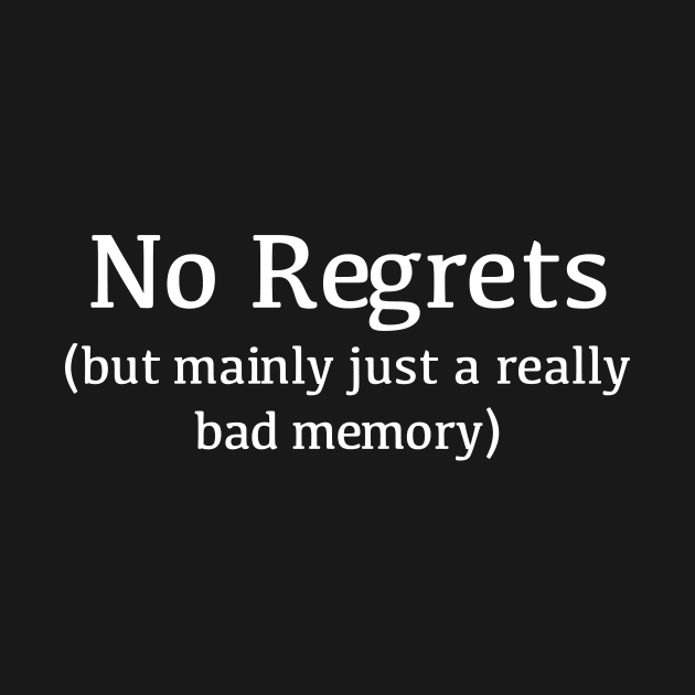 No Regrets by RJDowns