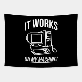 It Works On My Machine! (Light) Tapestry