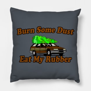 Burn Some Dust, Eat My Rubber Pillow