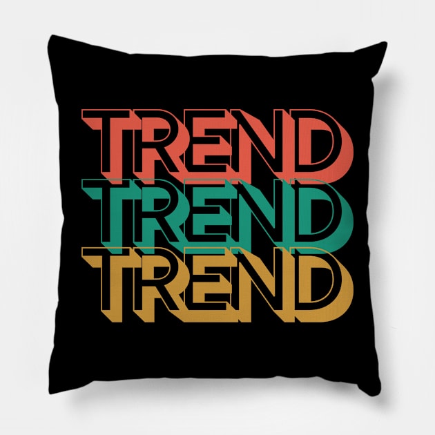 Trend Pillow by Rev Store