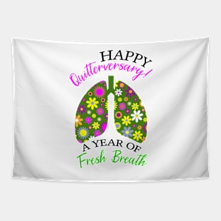 Happy Quitterversary | 1 Year Quit Smoking Anniversary Funny Quote Tapestry