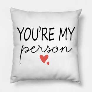 Best Friend Gift, Best Friend Mug, Mug Gift, Personalized gift for her, You're my person, Youre my person, Friendship Pillow