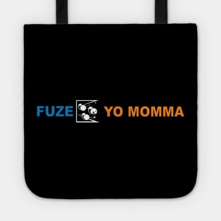 Fuze Yo Momma Tote