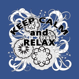keep calm and relax with  with mandalas 2 T-Shirt