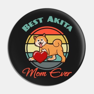 Best Akita Inu Mom Mama Ever Dog puppy Lover Cute Mothers Day Pin