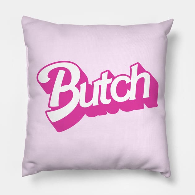 Butch Pillow by darklordpug