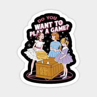 Do You Want To Play A Game Vintage Spirit Board Magnet