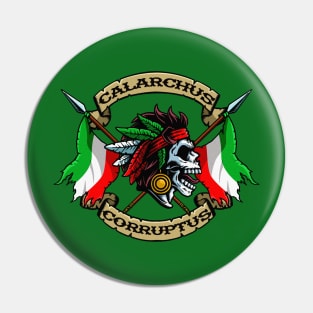 Cacique Calarca Pin