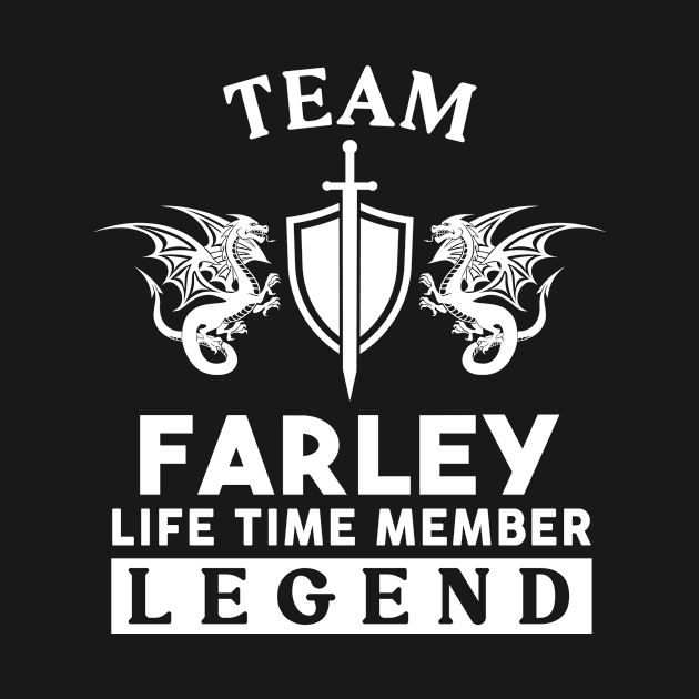 Farley Name T Shirt - Farley Life Time Member Legend Gift Item Tee by unendurableslemp118