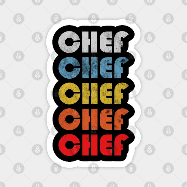 Chef gift retro design. Perfect present for mom dad friend him or her Magnet by SerenityByAlex