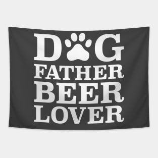 Dog Father Beer Lover Tapestry