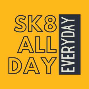 Skate All Day T-Shirt