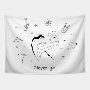 Clever girl Tapestry