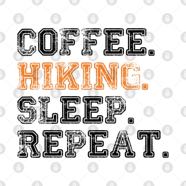 Coffee Hiking Sleep Repeat Outdoor Adventure by Uniqueify