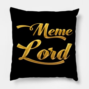 Meme Lord Pillow