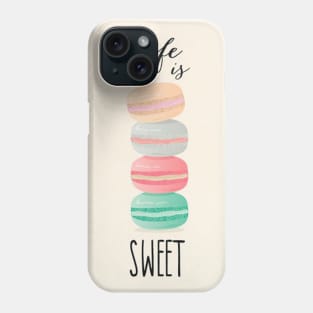 Life is Sweet Phone Case