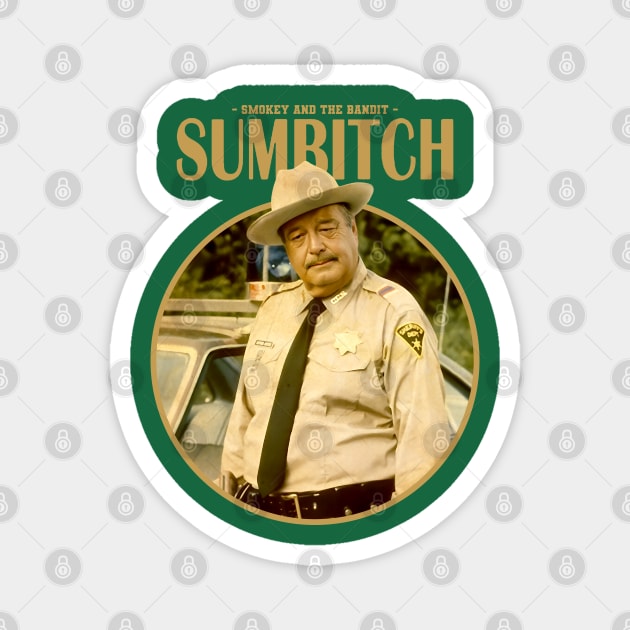 SUMBITCH POLICE Magnet by sadistenan