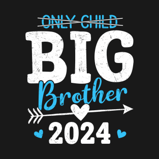 Only Child Big Brother 2024 Promoted To Big Brother 2024 T-Shirt