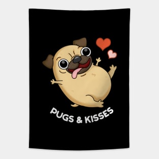 Pugs & Kisses Funny Dog Pun Tapestry