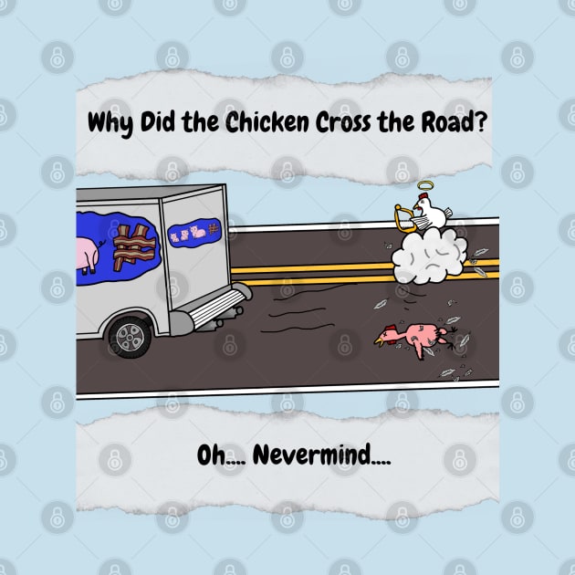 Why did the Chicken Cross the Road? by Monkey Punch