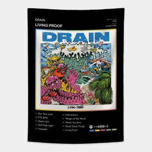 DRAIN - LIVING PROOF Tracklist Album Tapestry